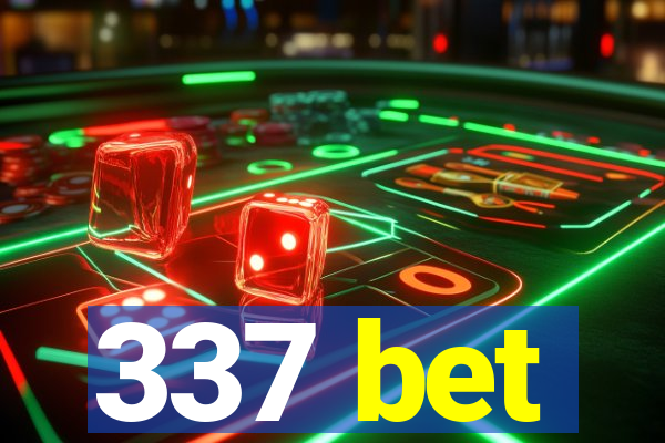 337 bet